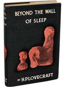 Beyond the Wall of Sleep with Signed August Derleth Letters to Clark Ashton Smith