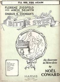Sheet music (1) from this Broadway show.  Song:  I'll See You Again