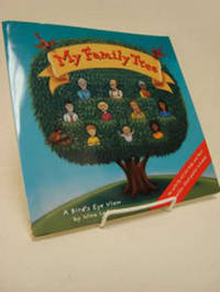 My Family Tree: A Bird's Eye View - An Activity kit for kids and their families