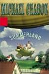Summerland a Novel