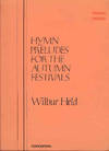 Hymn Preludes For Autumn Festivals