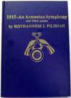 1915, an Armenian Symphony, and Other Poems