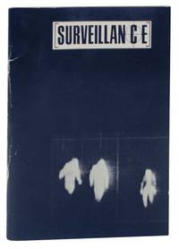 Surveillance: An Exhibition of Video, Photography, Installations