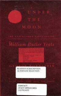 UNDER THE MOON: The Unpublished Early Poetry