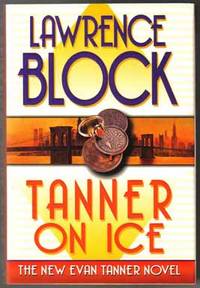 Tanner On Ice - 1st Edition/1st Printing Tanner On Ice - 1st Edition/1st Printing