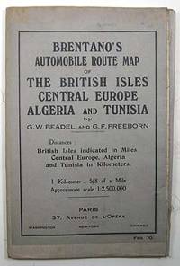 BRENTANO'S AUTOMOBILE ROUTE MAP OF THE BRITISH ISLES, CENTRAL EUROPE, ALGERIA AND TUNISIA