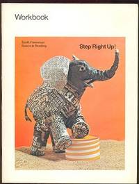 Workbook to Accompany Step Right Up! (Scott, Foresman Basics in Reading) Workbook to Accompany Step Right Up! (Scott, Foresman Basics in Reading)