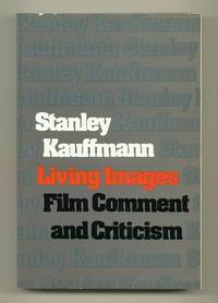 Living Images. Film Comment and Criticism