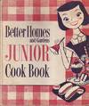 Better Homes and Gardens Junior Cook Book