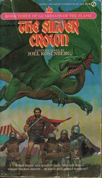 THE SILVER CROWN (GUARDIANS OF THE FLAME #3) THE SILVER CROWN (GUARDIANS OF THE FLAME #3)