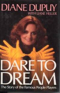 Dare to Dream: The Story of the Famous People Players