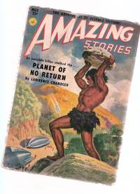 Amazing Stories Science Fiction Pulp Magazine, Volume 25, # 5, May 1951 ( Planet of no Return; They Won't Believe Me; Ride that Stardust Trail; They Who Sleep; Voyage of the Sitting Duck; Vampire of the Deep ) Amazing Stories Science Fiction Pulp Magazine, Volume 25, # 5, May 1951 ( Planet of no Return; They Won't Believe Me; Ride that Stardust Trail; They Who Sleep; Voyage of the Sitting Duck; Vampire of the Deep )
