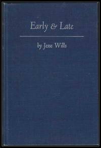 Early & Late: Fugitive Poems and Others Early & Late: Fugitive Poems and Others