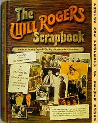 The Will Rogers Scrapbook The Will Rogers Scrapbook