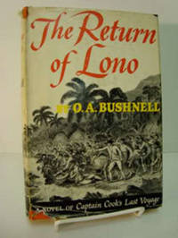 The Return of Lono: A Novel of Captain Cook's Last Voyage The Return of Lono: A Novel of Captain Cook's Last Voyage