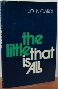 The Little That Is All
