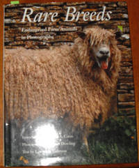 Rare Breeds: Endangered Farm Animals in Photographs Rare Breeds: Endangered Farm Animals in Photographs