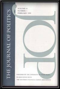 JOP: the Journal of Politics (February 1999) , Volume 61, Number 1 JOP: the Journal of Politics (February 1999) , Volume 61, Number 1