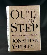 Out of Step: Notes from a Purple Decade Out of Step: Notes from a Purple Decade