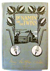 De Namin' ob de Twins and Other Sketches from the Cotton Land