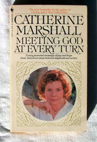 Meeting God At Every Turn Meeting God At Every Turn