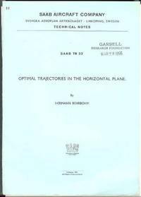 OPTIMAL TRAJECTORIES IN THE HORIZONTAL PLANE (SAAB TN 33) OPTIMAL TRAJECTORIES IN THE HORIZONTAL PLANE (SAAB TN 33)