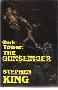 The Dark Tower: The Gunslinger -a Signed Copy ---by Stephen King The Dark Tower: The Gunslinger -a Signed Copy ---by Stephen King