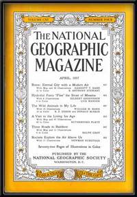 The National Geographic Magazine, Volume CXI, Number Four (April, 1957)