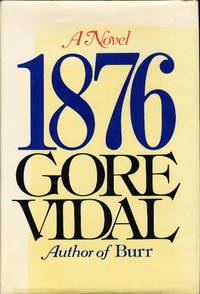 1876: A Novel