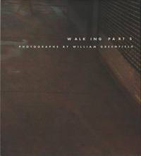 Walking Parts. Photographs by William Greenfield