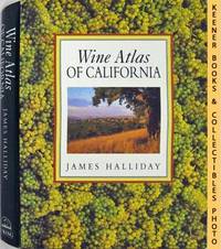 Wine Atlas Of California Wine Atlas Of California