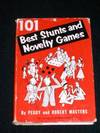 101 Best Stunts and Novelty Games