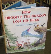 HOW DROOFUS THE DRAGON LOST HIS HEAD HOW DROOFUS THE DRAGON LOST HIS HEAD