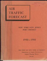 AIR TRAFFIC FORECAST 1950 - 1980: New York - New Jersey Port District