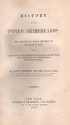 HISTORY OF THE UNITED NETHERLANDS
