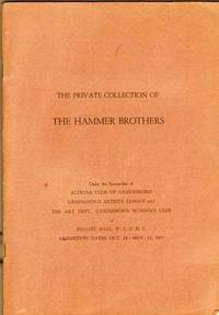 The Private Collection of the Hammer Brothers:  Dutch, Flemish, German,  Italian Paintings of the XV-XVII Centuries; Elliott Hall, Women's College  of University of North Carolina, Exhibition Dates October 22-November 11,  1957