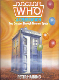 Doctor Who A Celebration Two Decades Through Time and Space