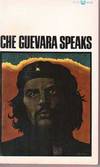 Che Guevara Speaks