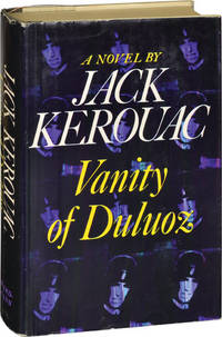 Vanity of Duluoz: An Adventurous Education, 1935-46 (First Edition)