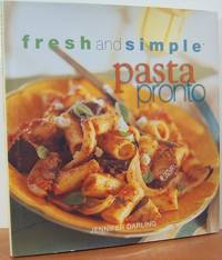 Fresh And Simple Pasta Pronto Fresh And Simple Pasta Pronto