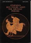 Athenian Red Figure Vases: The Archaic Period, A Handbook