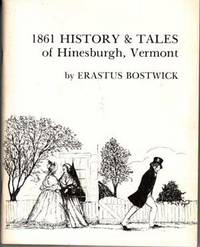 1861 History & Tales of Hinesburgh, Vermont 1861 History & Tales of Hinesburgh, Vermont