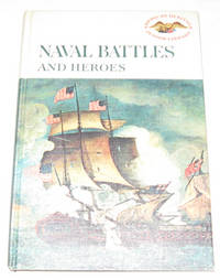 Naval Battles And Heroes