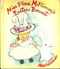 Miss Flora McFlimsey's Easter Bonnet Miss Flora McFlimsey's Easter Bonnet