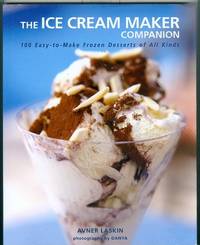 The Ice Cream Maker Companion The Ice Cream Maker Companion