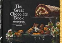Great Chocolate Book (Marvellous Chocolate Recipes From The Finest Restaurants In Great Britain And Ireland) Great Chocolate Book (Marvellous Chocolate Recipes From The Finest Restaurants In Great Britain And Ireland)
