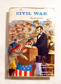 A Civil War Sampler A Civil War Sampler
