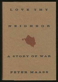 Love Thy Neighbor: A Story of War