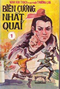 Bien Cuon Nhat Quai 1: Vo Hiep Ky Tinh Trung-Hoa Bien Cuon Nhat Quai 1: Vo Hiep Ky Tinh Trung-Hoa