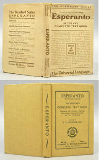 ESPERANTO [THE UNIVERSAL LANGUAGE] THE STUDENT'S COMPLETE TEXT BOOK